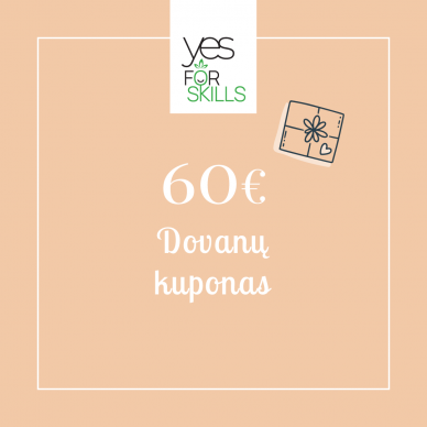 YES FOR SKILLS dovanų kuponas 60 EUR