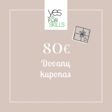 YES FOR SKILLS dovanų kuponas 80 EUR