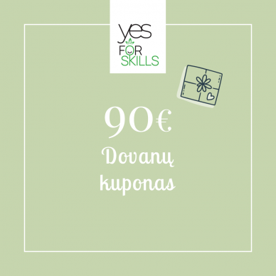 YES FOR SKILLS dovanų kuponas 90 EUR